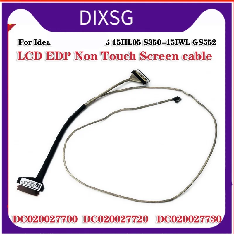 Nov prenosnik LCD prožni kabel za Lenovo Kabel S350-15 S350-15IWL gs552 v zvezi s čezmernim primanjkljajem, ki Niso na dotik dc020027700 dc020027720 dc020027730 Slike 0